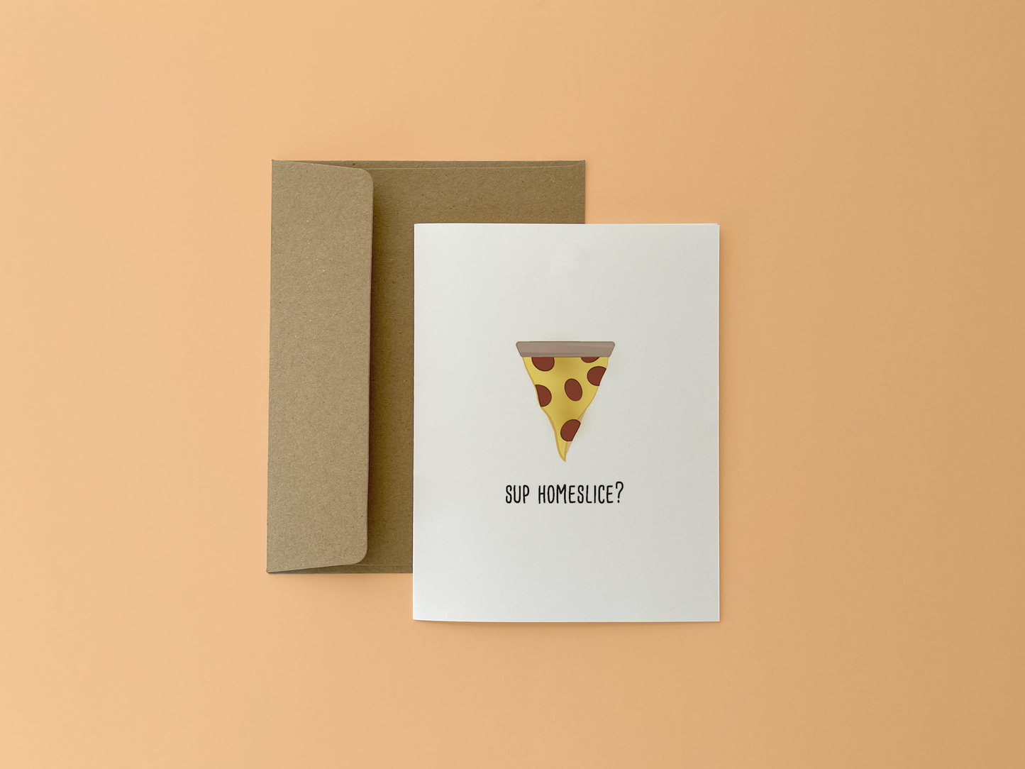 Sup Homeslice Card
