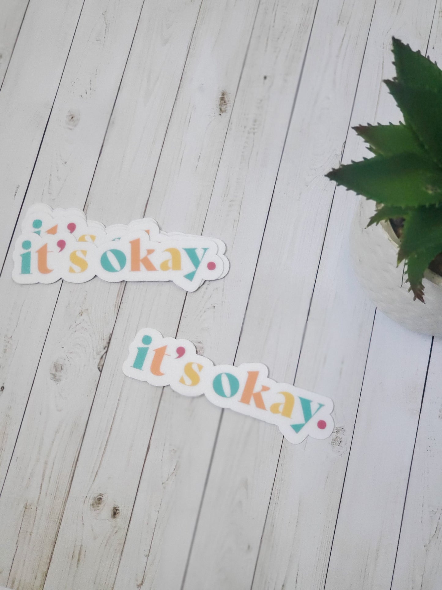 it's okay sticker