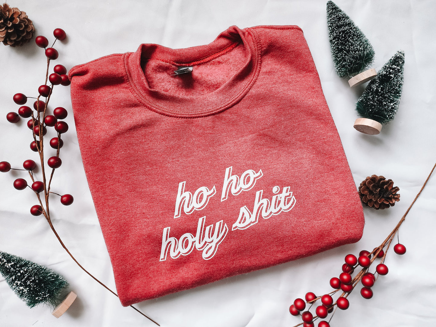 ho ho holy shit crewneck