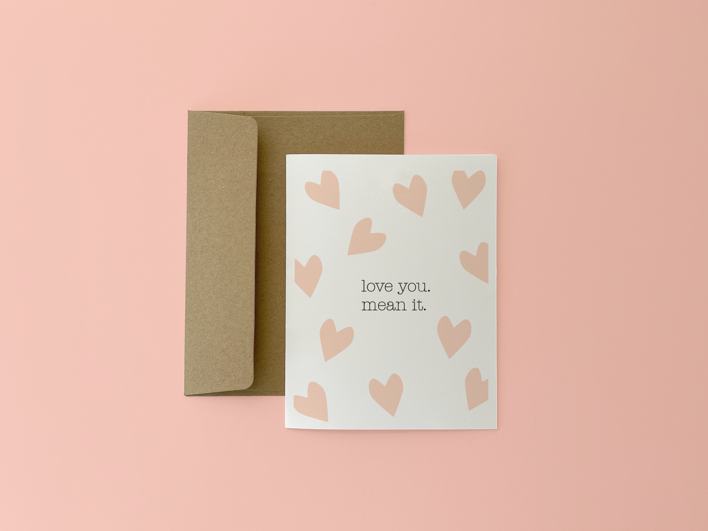 Love You Mean It Card