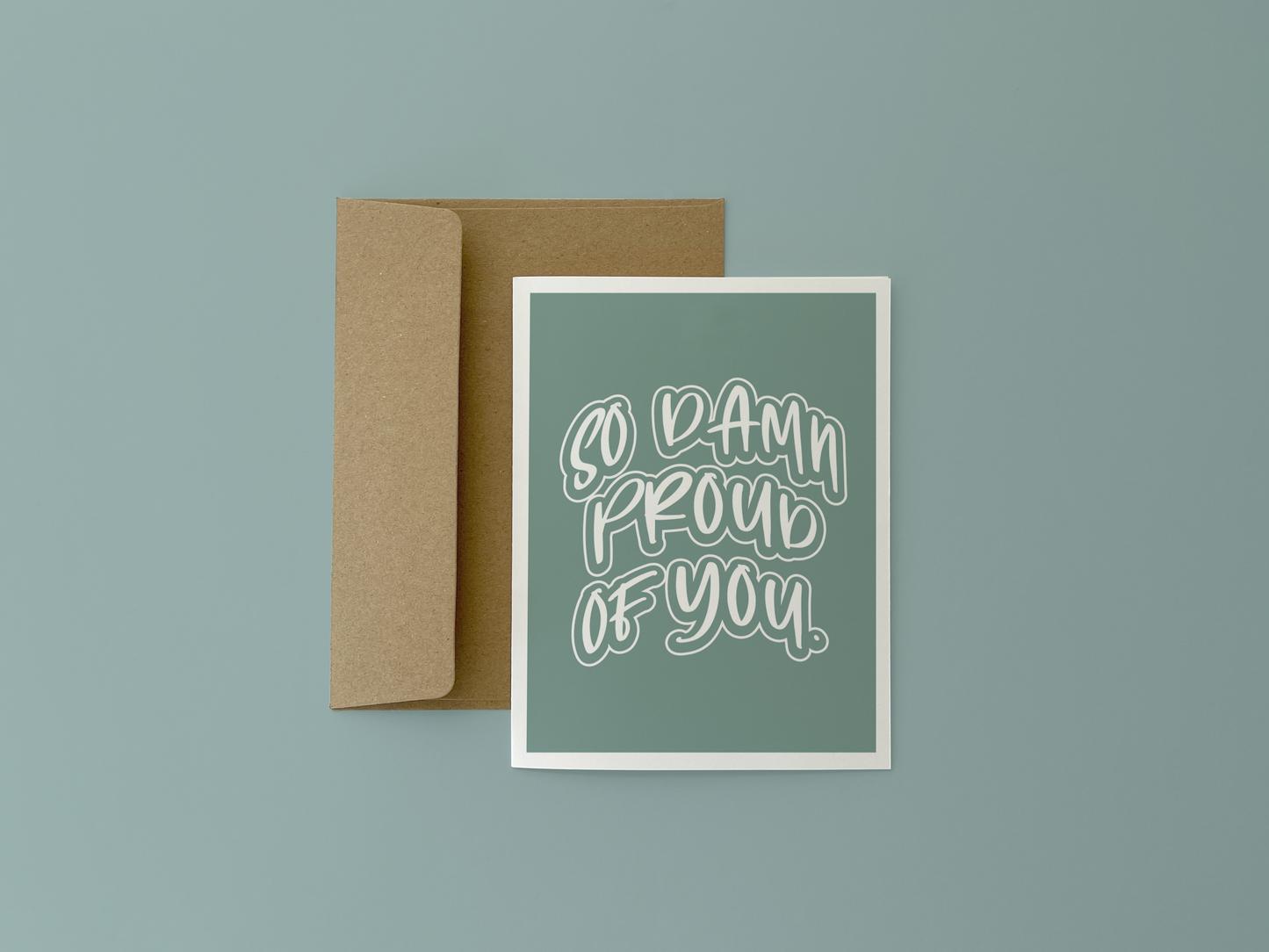 So Damn Proud Card