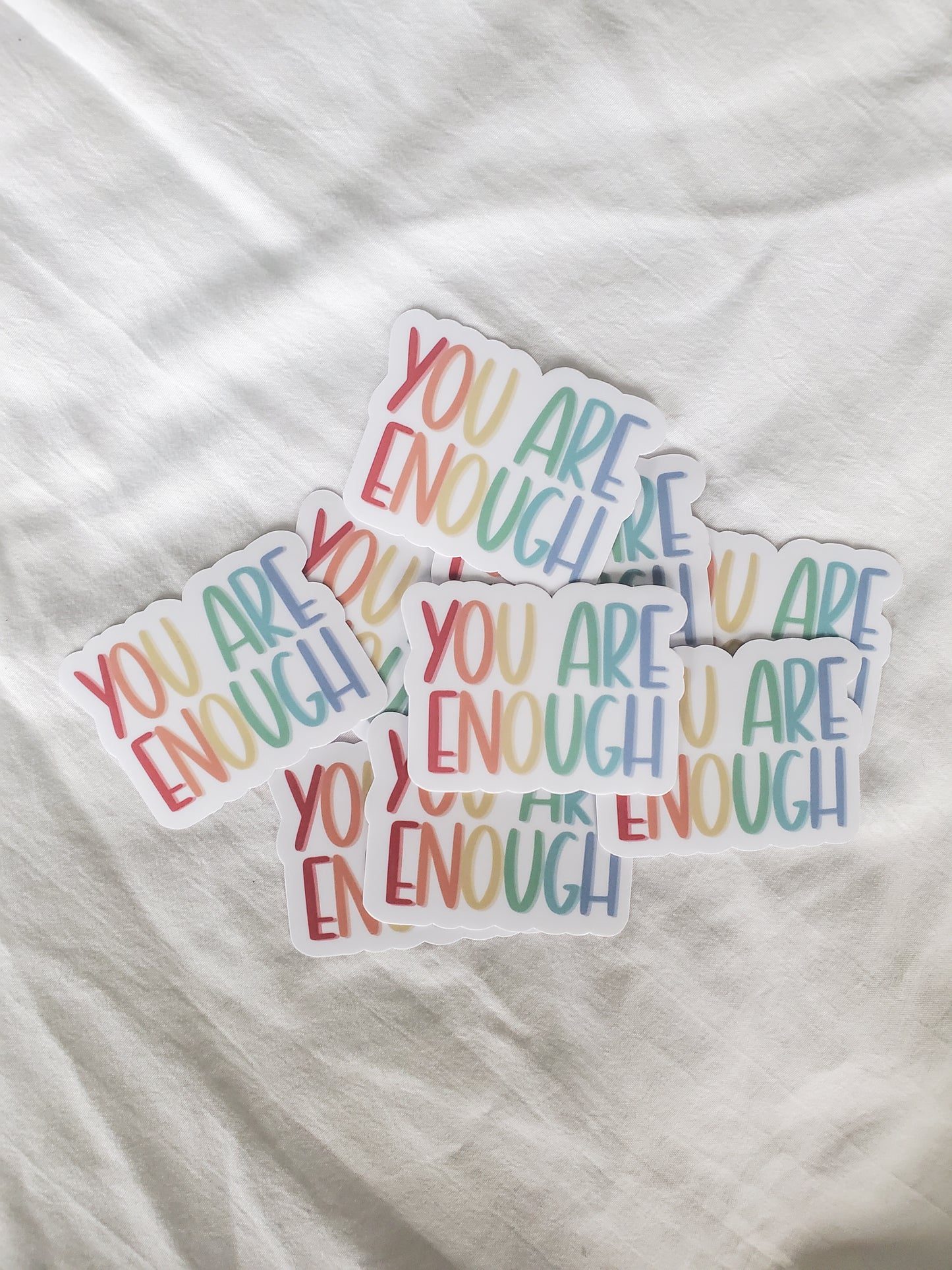 you are enough sticker