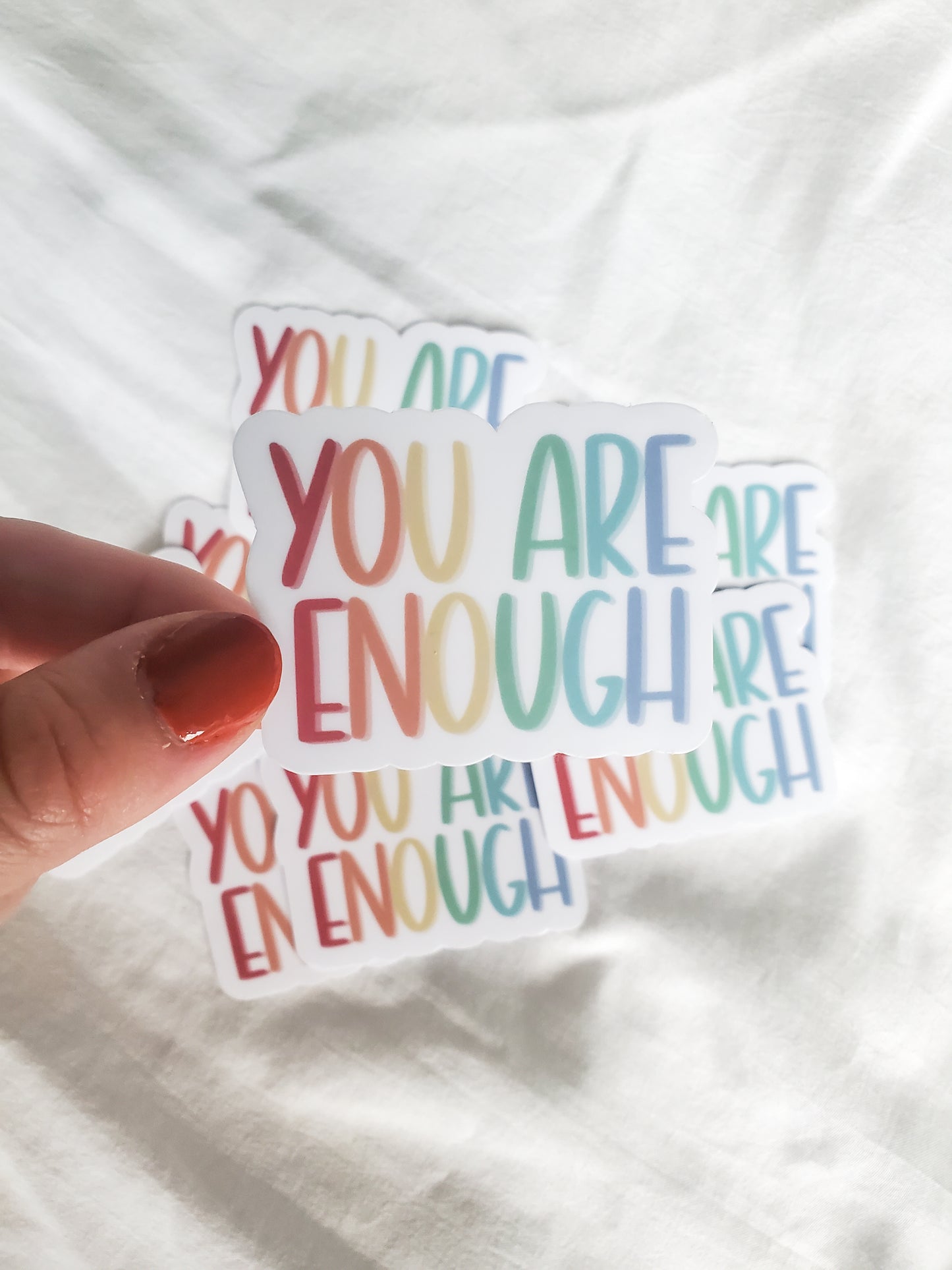 you are enough sticker