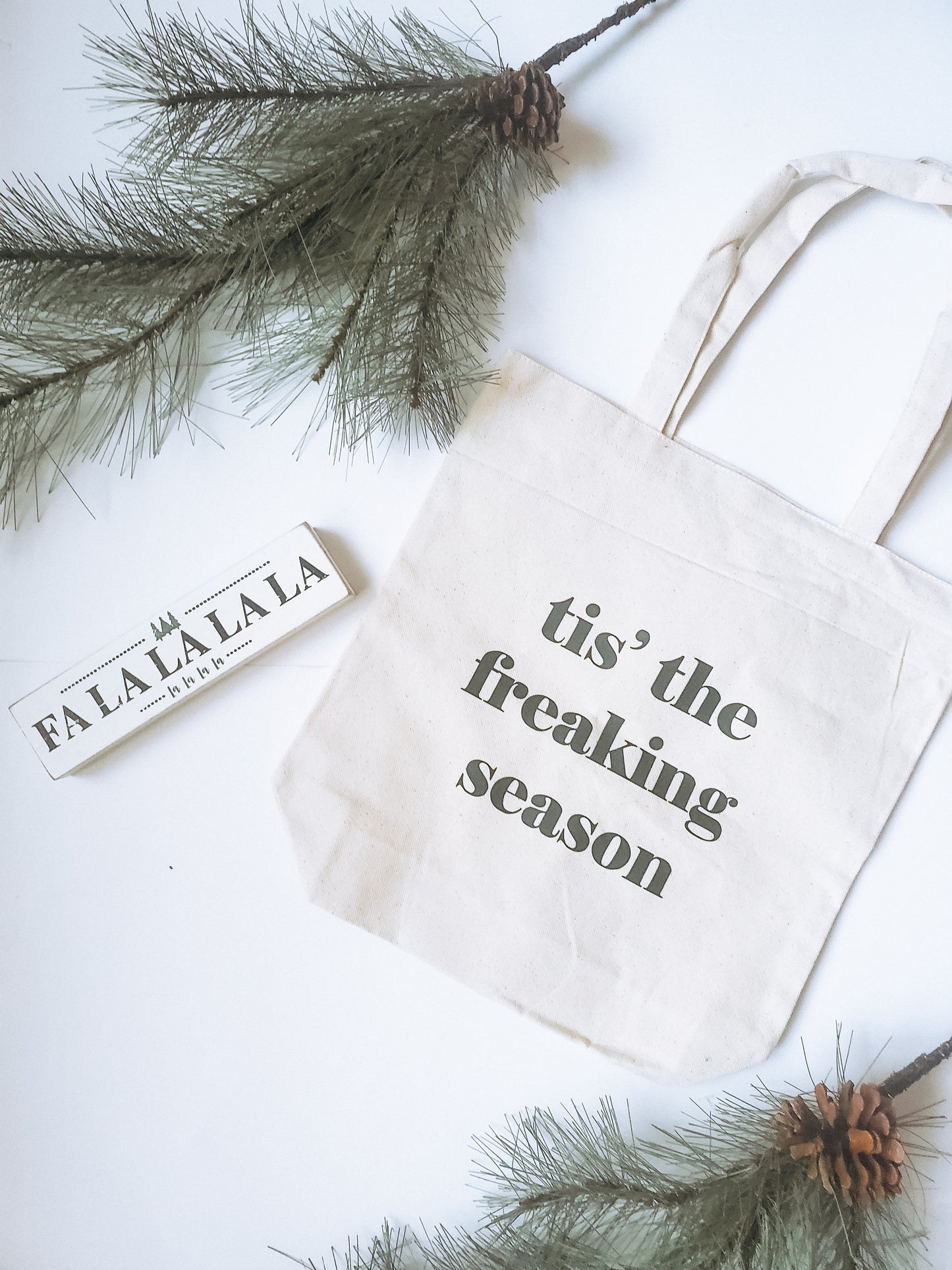 'tis' the freaking season' tote bag