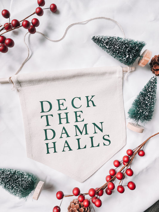 deck the damn halls banner