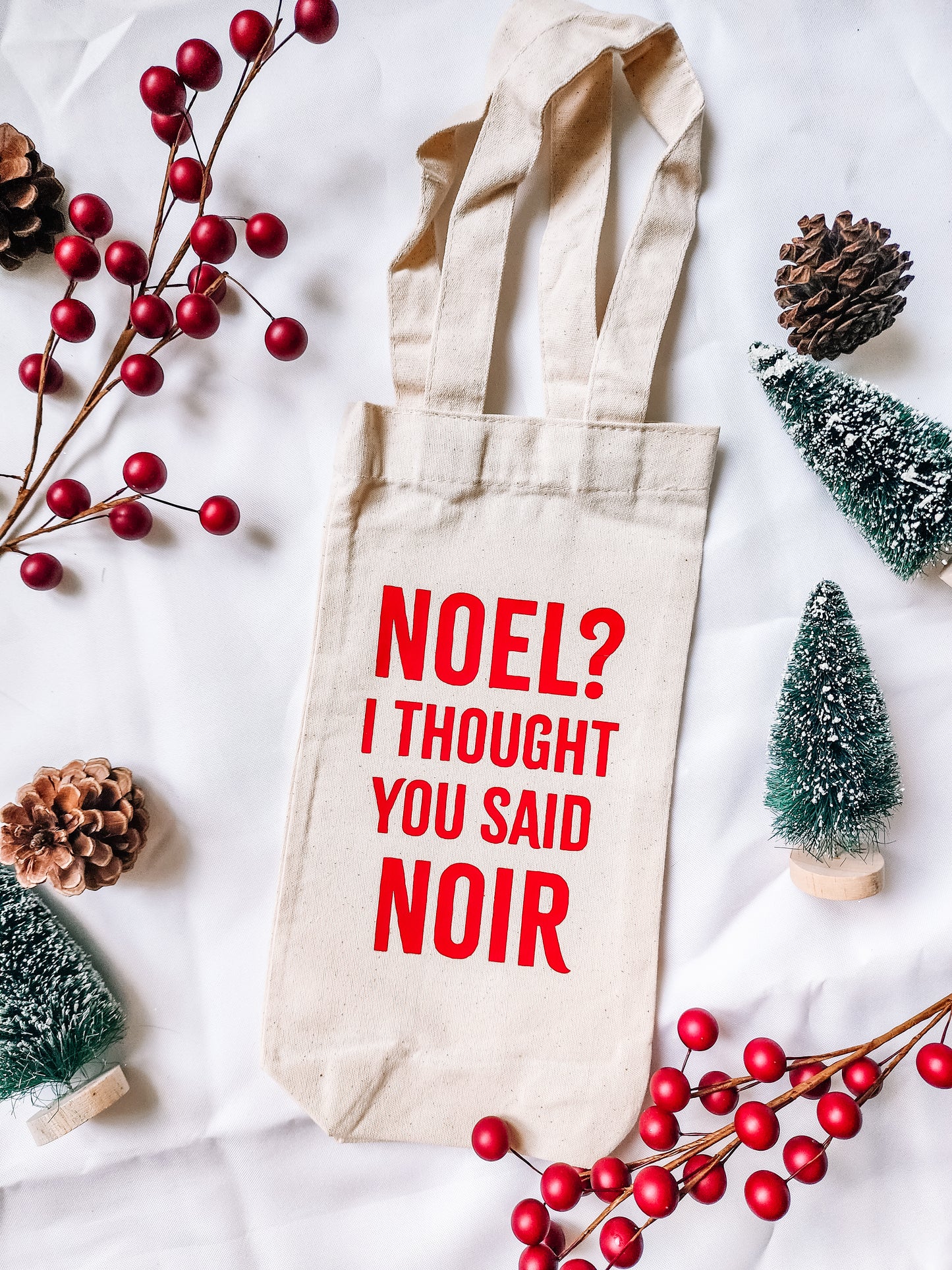 noel? i thought you said noir wine tote